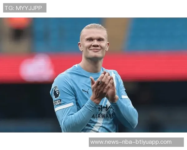 哈兰德表现惊艳助曼城夺胜荣膺英超第六轮最佳球员称号 哈兰德表现惊艳助曼城夺胜荣膺英超第六轮最佳球员称号